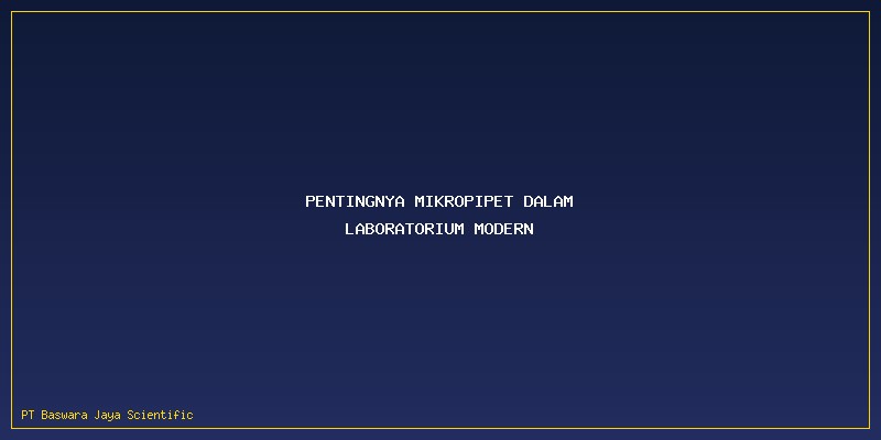 Jenis Mikropipet